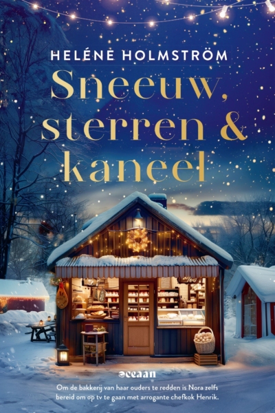 Sneeuw, sterren en kaneel - Heléne Holmström